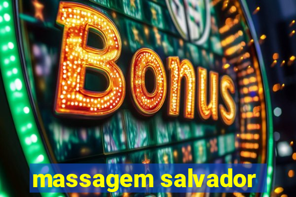 massagem salvador